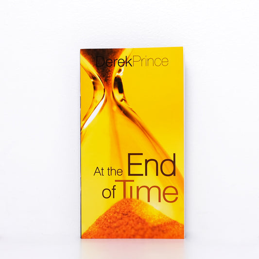Book At The End Of Time Derek Prince