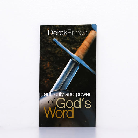 Book Authority And Power Of God’s Word Derek Prince