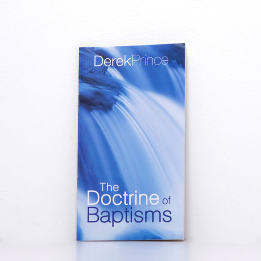 Book The Doctrine Of Baptisms Derek Prince