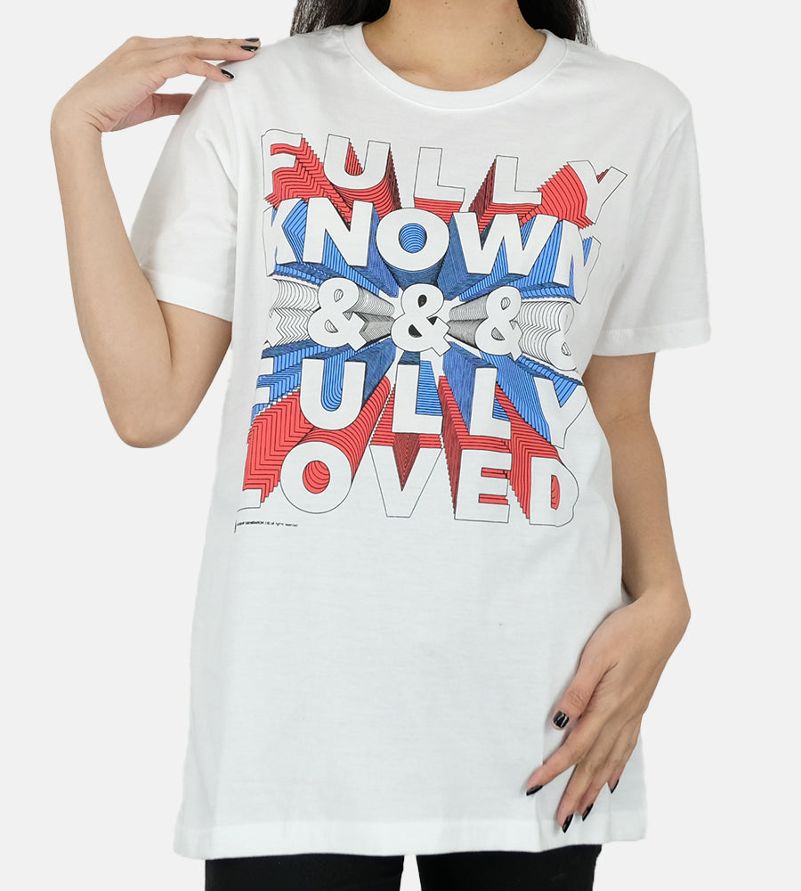 Fully Known & Fully Loved T-Shirt