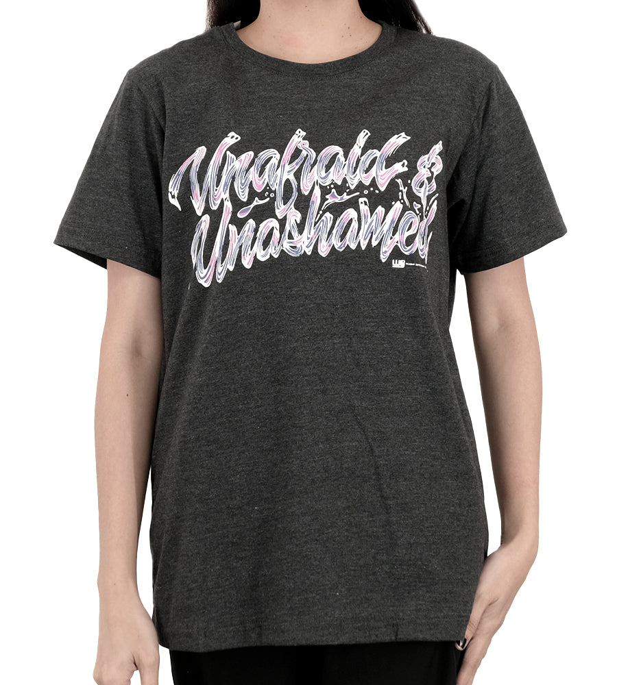 Unafraid & Unashamed T-Shirt