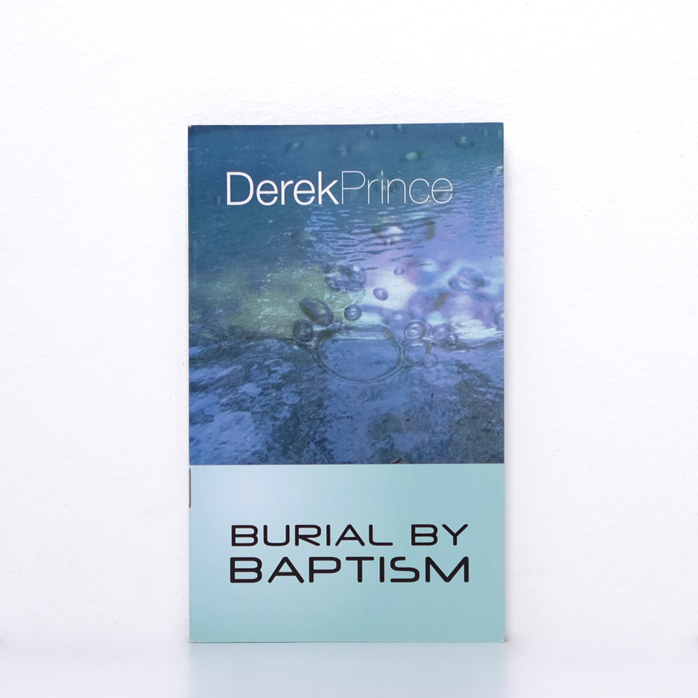 Book Burial By Baptism Derek Prince