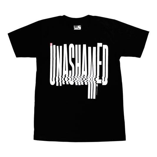 I Am Unashamed T-Shirt