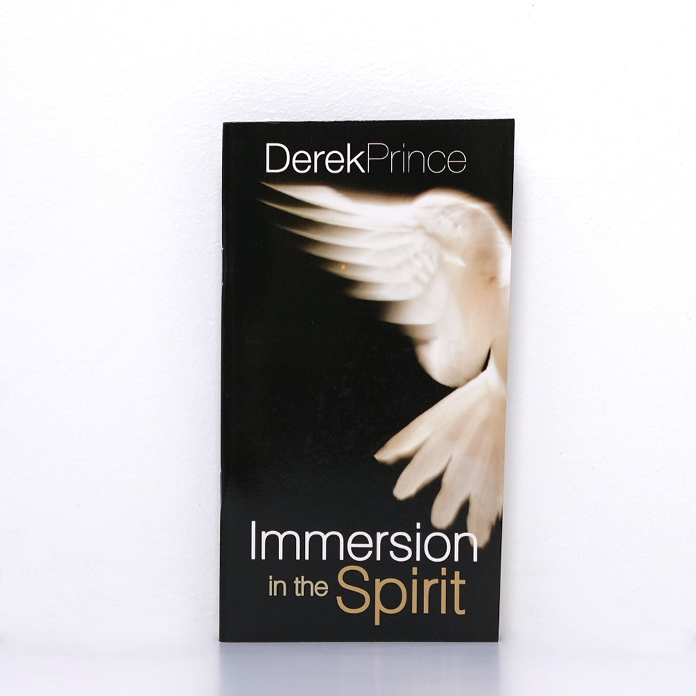 Book Immersion In The Spirit Derek Prince
