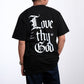 Love Thy God | Black T-Shirt