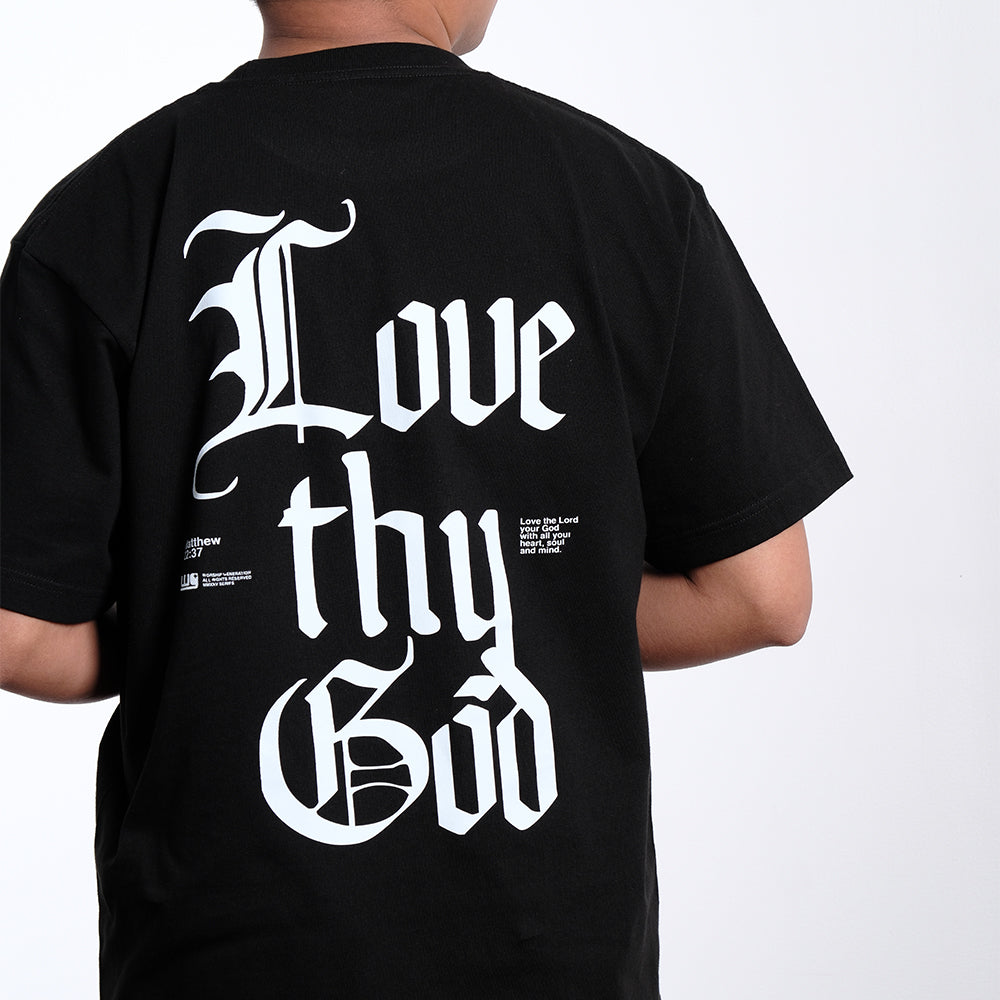 Love Thy God | Black T-Shirt