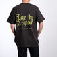 Love Thy Neighbor | Ash Gray T-Shirt