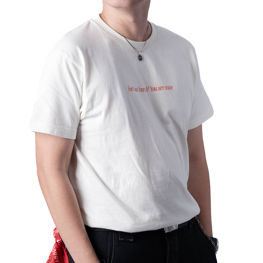 For I Am Yours & You Are Mine | Ivory White T-Shirt