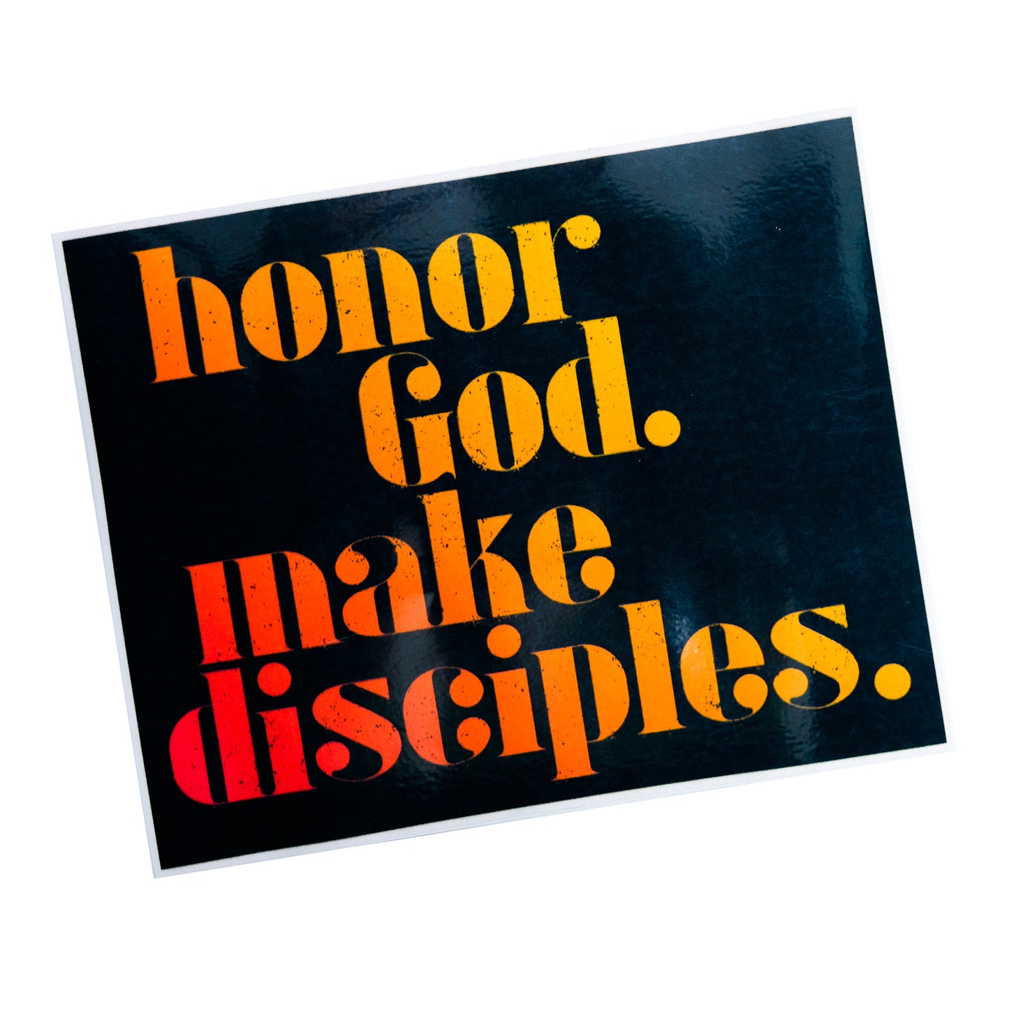 WG | Honor God Make Disciples Sticker Short (Victory)