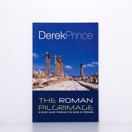 Book The Roman Pilgrimage Study Guide Derek Prince