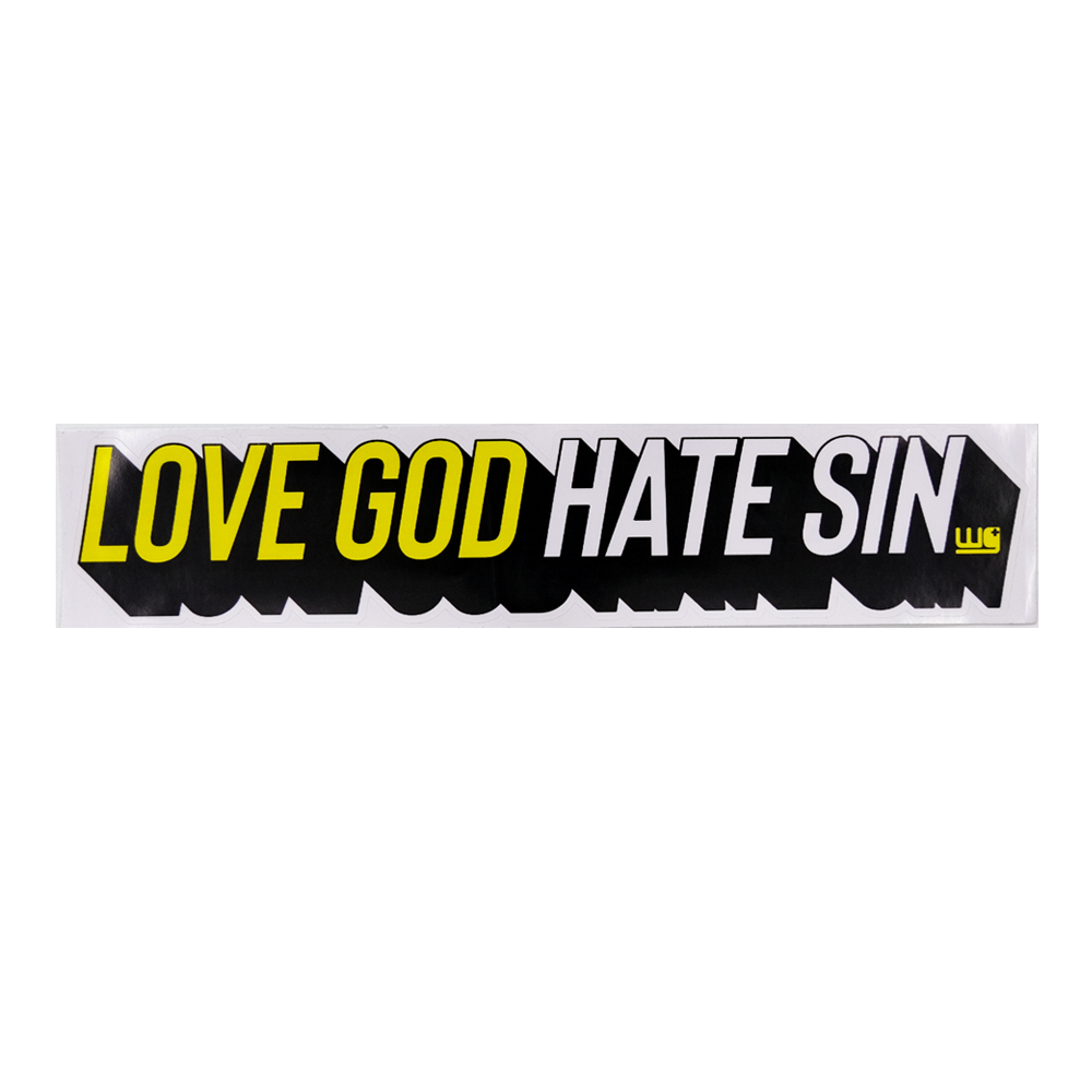 Sticker Long Love God Hate Sin