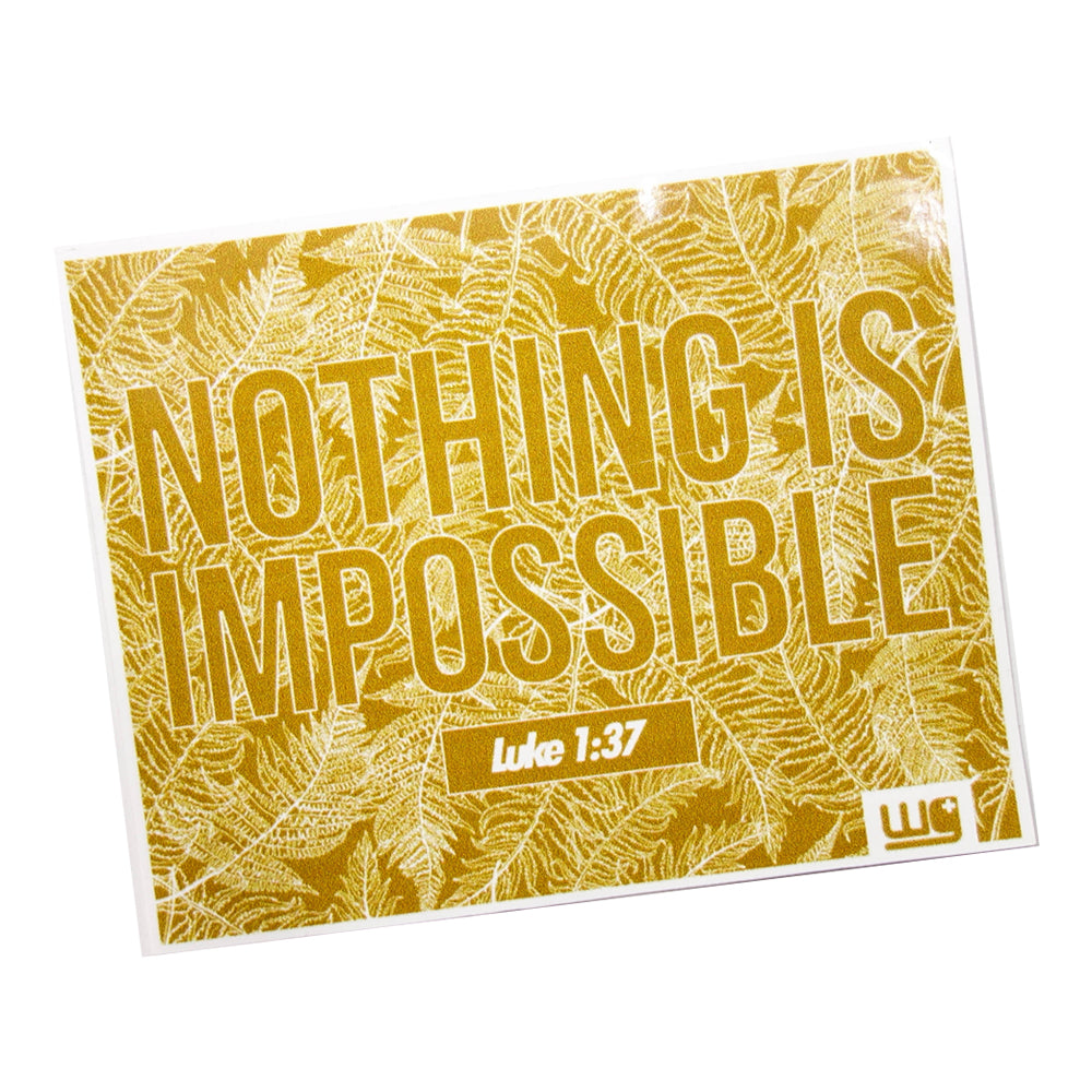 Sticker Short Nothing Is Impossible